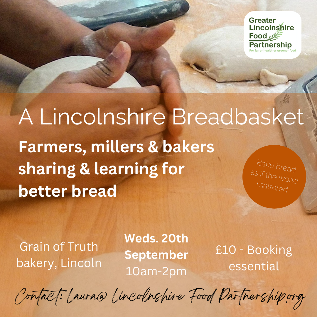 A Lincolnshire Breadbasket